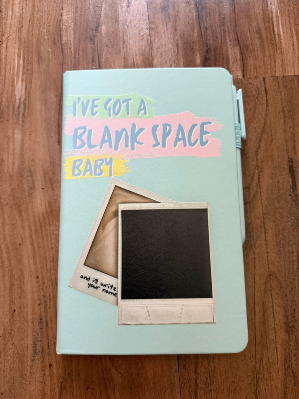 I’ve got a blank space- Taylor Swift notebook